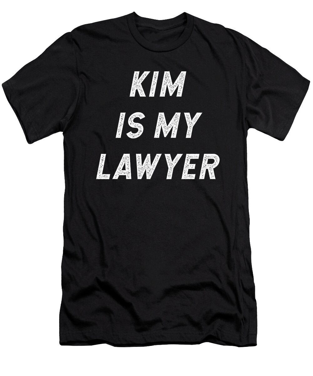 1 Kim Is My Lawyer Jane Keeper T-Shirt