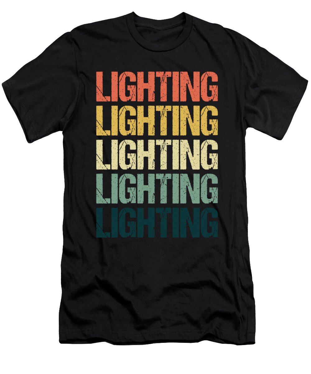 1 Lighting Engineer Equipment Light Music Band Gift Thomas Larch T-Shirt