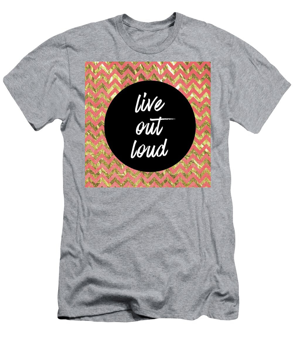 1 Live Out Loud Brandi Fitzgerald T-Shirt