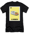1 Loteria Mexicana Burrito Loteria Mexicana Design Burrito Gift Regalo Burrito Hispanic Gifts T-Shirt