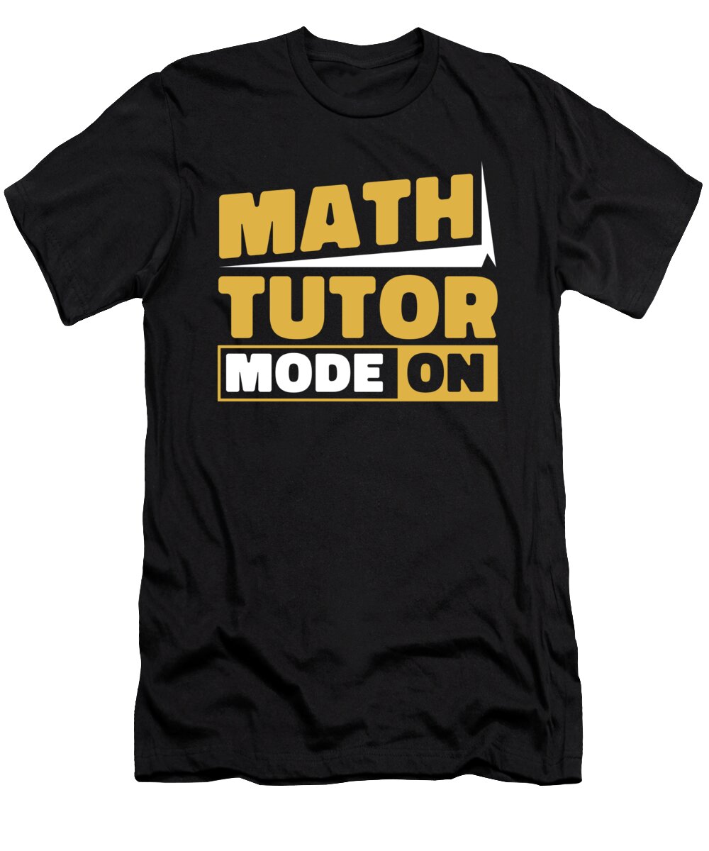 1 Math Teacher Educator Education School Math Tutor Crazy Squirrel T-Shirt