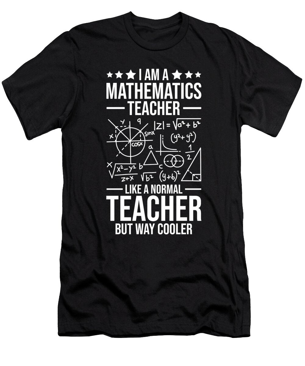 1 Math Teacher Educator Professor Jonathan Kraske T-Shirt