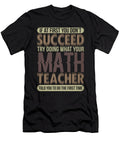 1 Math Teacher If At First You Dont Succeed Math Professor Math Geek Kanig Designs T-Shirt