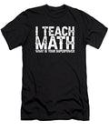 1 Math Tutor Teacher I Teach Math Whats Your Superpower Crazy Squirrel T-Shirt
