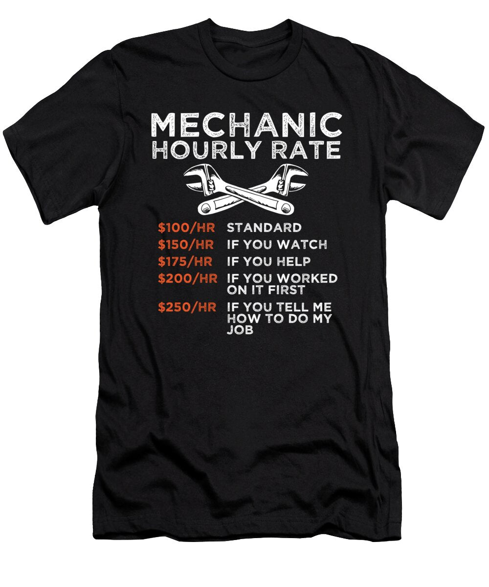 1 Mechanic Hourly Rate Wrench Worker Gift Haselshirt T-Shirt