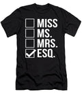 1 Miss Mrs Ms Esq Esquire Lawyer Gift Jensen Cena T-Shirt