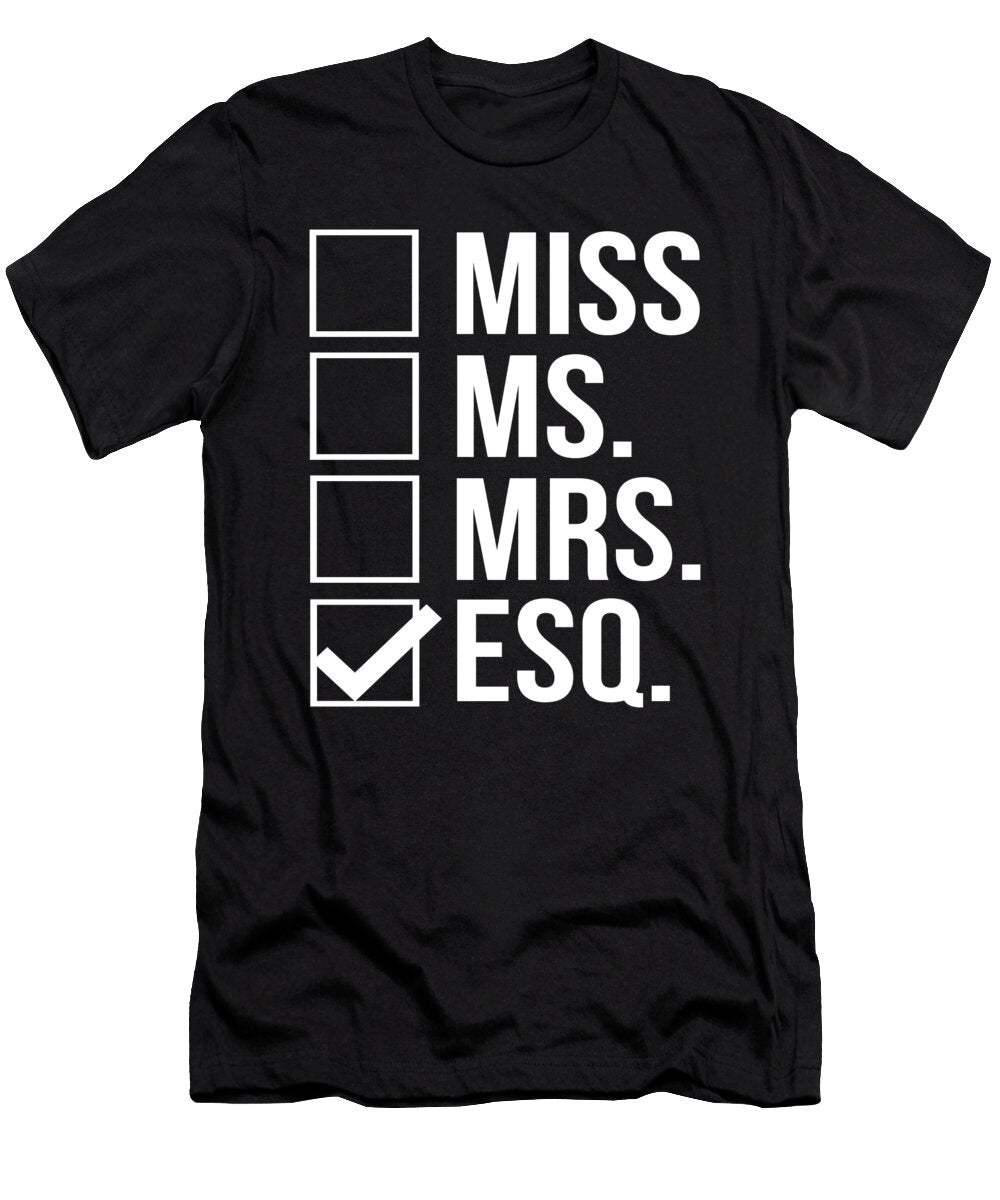 1 Miss Mrs Ms Esq Esquire Lawyer Gift Jensen Cena T-Shirt