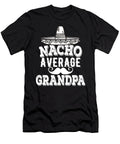 1 Nacho Average Grandpa Honey Shop Art T-Shirt