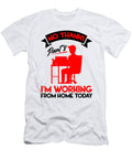 1 No Thanks Pants Im Working From Home Today Work Florian Dold Art T-Shirt