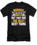 1 Nurses May Not Be Angels But They Are the Next Best Thing Jacob Zelazny T-Shirt