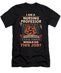 1 Nursing Professor We Do Precision Job Gift Item Shi Hu Kang T-Shirt
