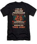 1 Online Professor We Do Precision Job Gift Item Shi Hu Kang T-Shirt
