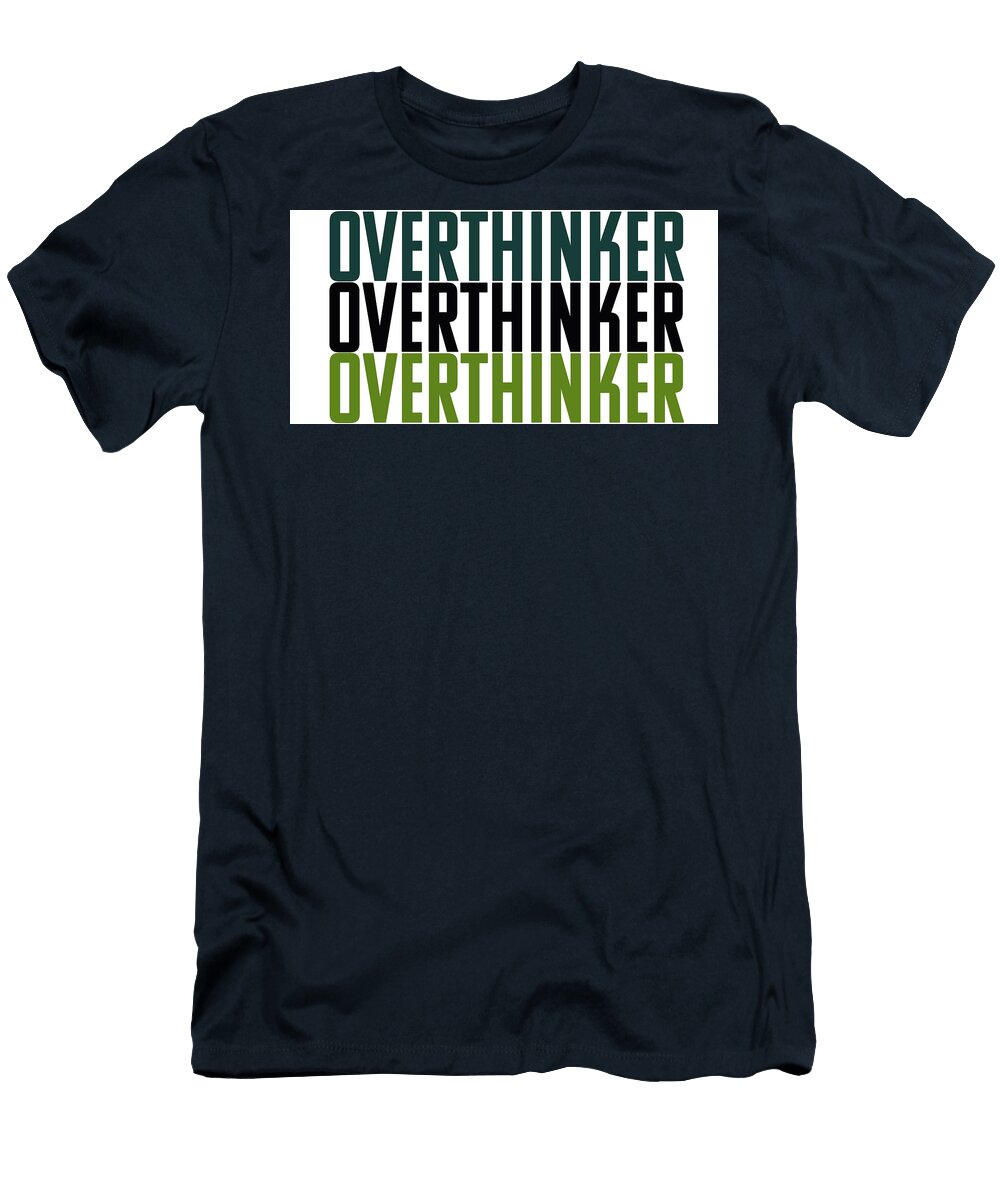 1 Overthinker 2aa Celestial Images T-Shirt