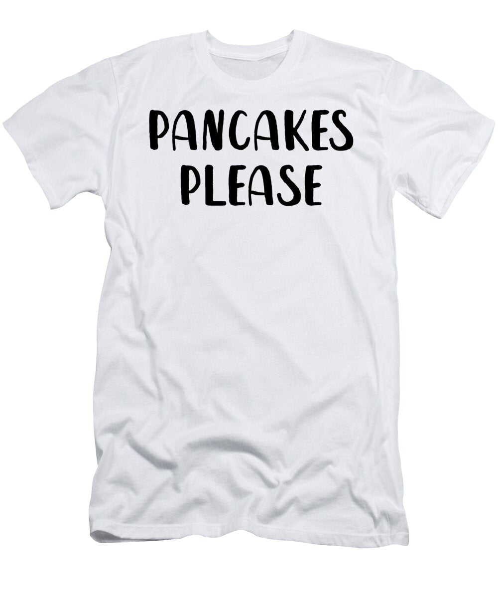 1 Pancakes Please Jane Keeper T-Shirt