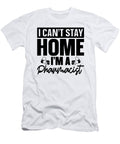 1 Pharmacy Technician I Cant Stay Home Pharmacist Tshirtconcepts Marvin Poppe T-Shirt