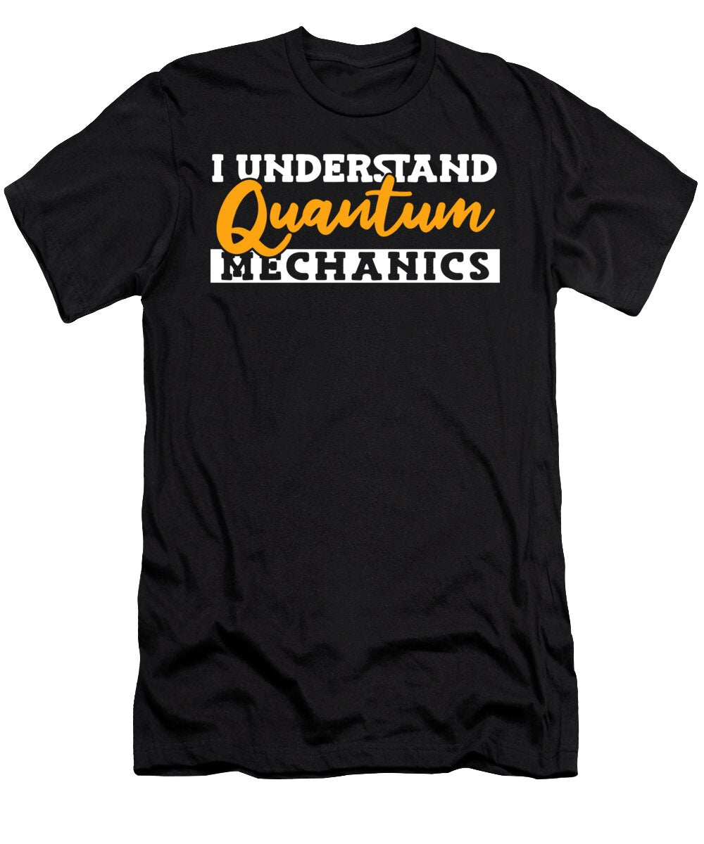 1 Physicist Cool Science Scientist Quantum Physics Crazy Squirrel T-Shirt