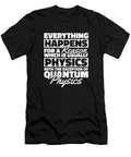 1 Physicist Scientist Science Quantum Physics Crazy Squirrel T-Shirt