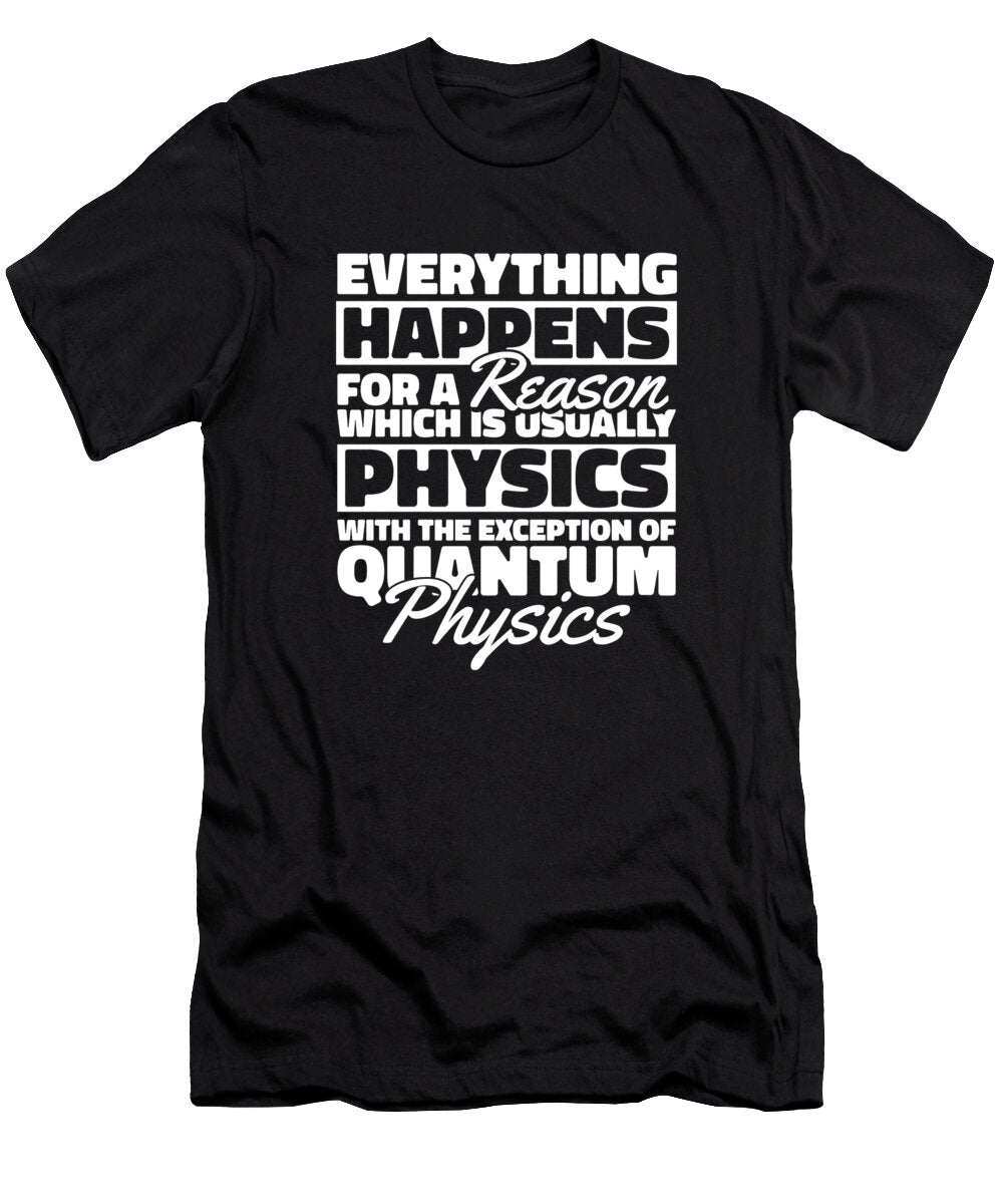 1 Physicist Scientist Science Quantum Physics Crazy Squirrel T-Shirt