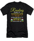 1 Reading Gives US Someplace Bookworm Read Reading Teequeen2603 T-Shirt