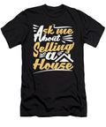 1 Real Estate Agent Realtor Ask Me About Selling a House Crazy Squirrel T-Shirt