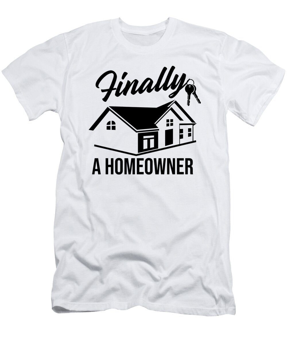 1 Real Estate Housewarming Finally New Homeowner Florian Dold Art T-Shirt