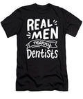 1 Real Men Marry Dentists Dentistry Dental Marriage Haselshirt T-Shirt