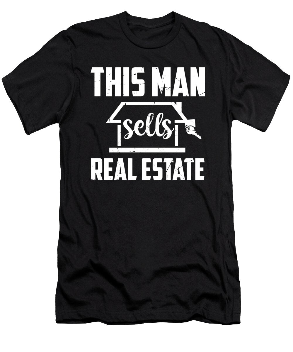1 Realtor Real Estate Agent This Man Sells Real Estate Crazy Squirrel T-Shirt