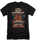 1 Relief Pharmacist We Do Precision Job Gift Item Shi Hu Kang T-Shirt