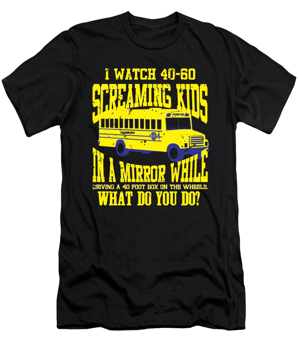 1 School Bus Driver Gift David Schuele Art T-Shirt