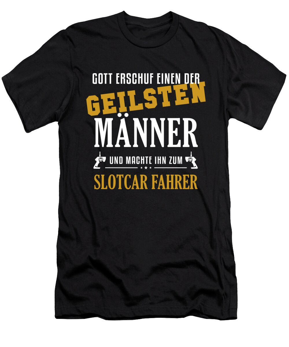 1 Slotcar Fahrer Geilster Mann Drag Racing Rc Car Slot Car Graphics Lab T-Shirt
