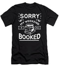 1 Sorry My Weekend Is All Booked Reading Read Book Teequeen2603 T-Shirt