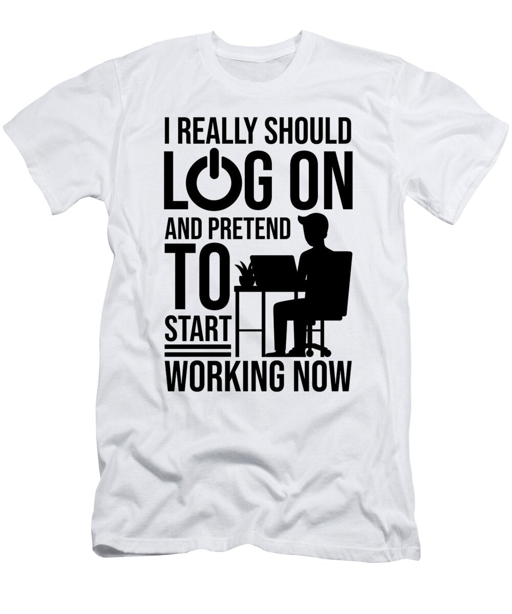 1 Start Working Now Work From Home Working Home Florian Dold Art T-Shirt