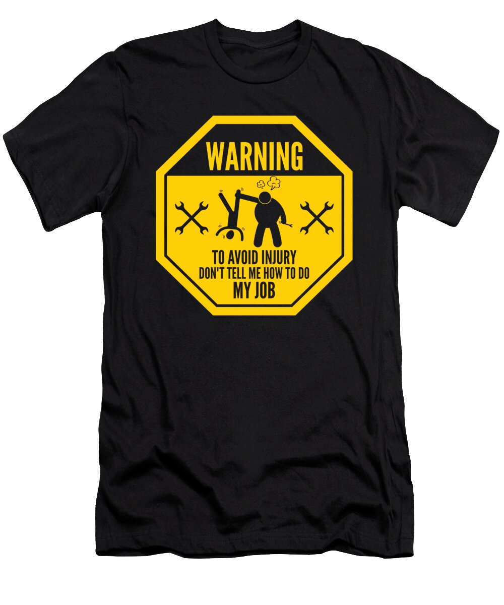 1 Warning to Avoid Car Technician Mechanic Workshop Garage Toms Store T-Shirt