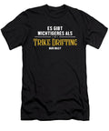 1 Wichtigeres Als Trike Drifting Tricycle Drifting Drift Trike Marco Rothe T-Shirt