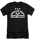 1 Worlds Best Craftsman By Designzz T-Shirt