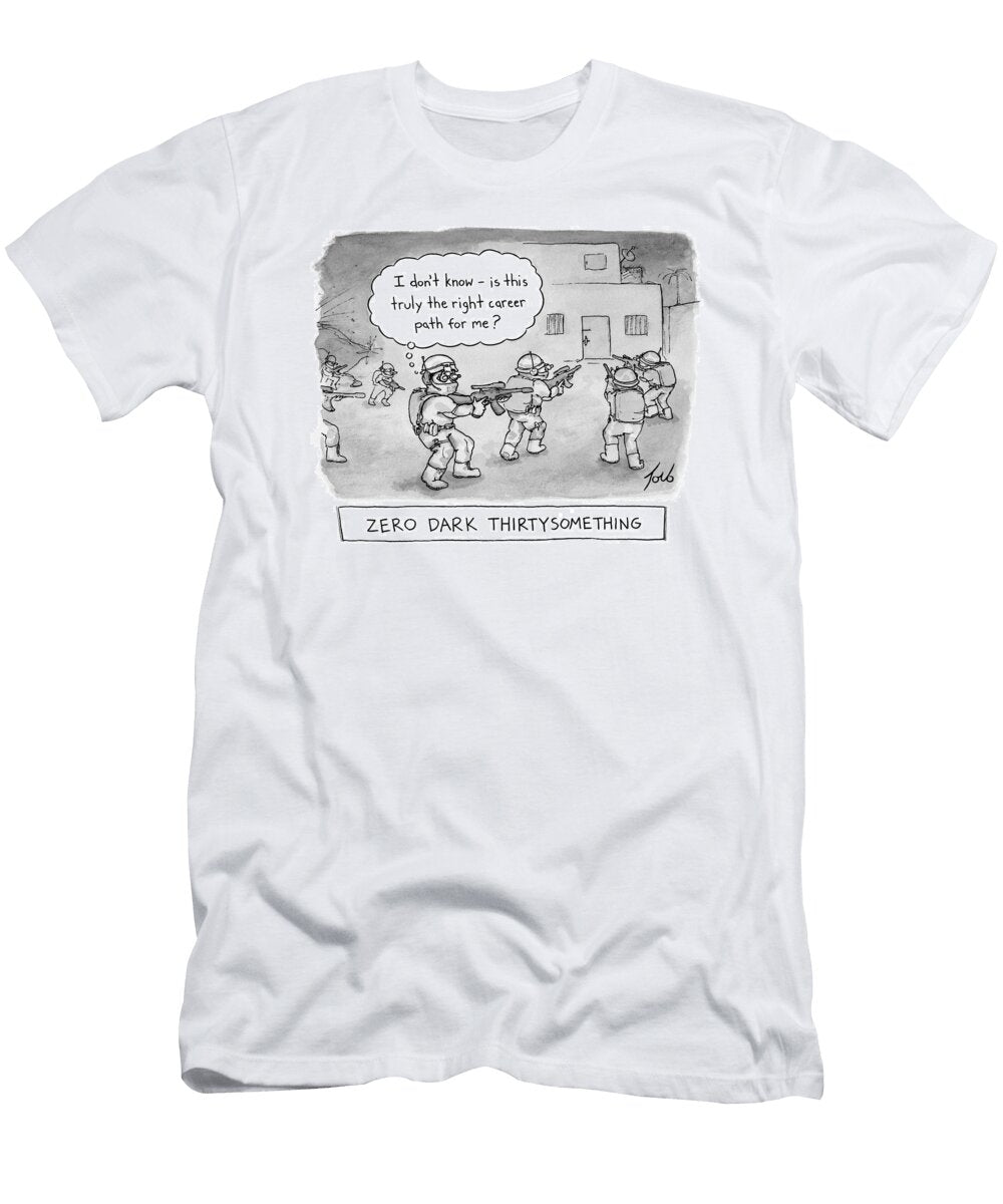 1 Zero Dark Thirtysomething Tom Toro No Index T-Shirt