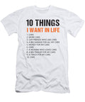 10 Things I Want in My Life Cars More Cars Lover Woo Designer T-Shirt