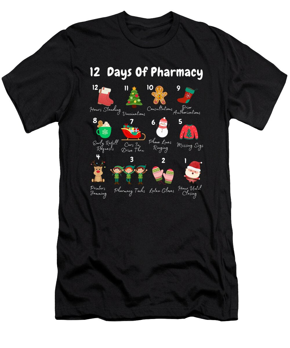 12 Days of Pharmacy Christmas Pharmacist Tech Sophie Eleanor T-Shirt