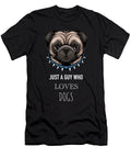 12 Just a Guy Who Loves Dogs Funny Dog Cynto T-Shirt