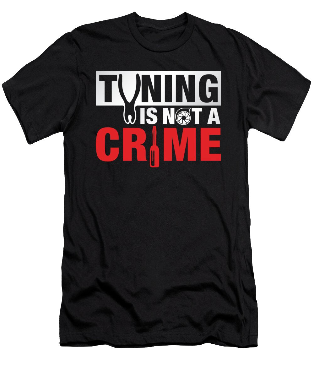13 Car Tuning Boost Tuner Car Turbo Motor Sports Gift Muc Designs T-Shirt