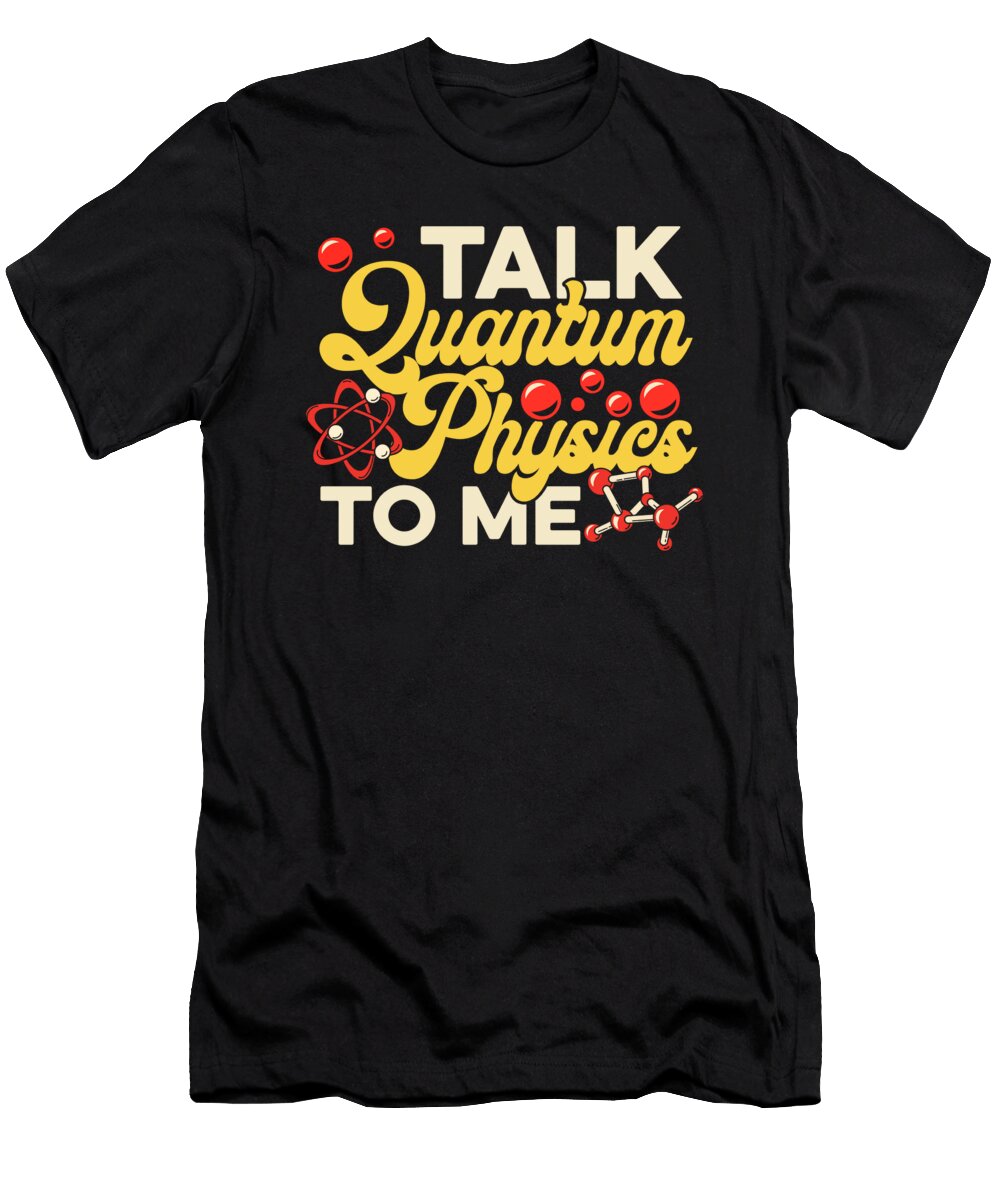 13 Funny Physicist Science Scientist Quantum Physics Crazy Squirrel T-Shirt