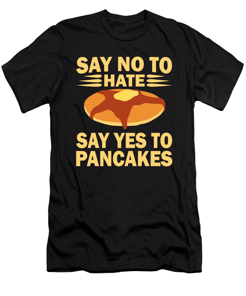 15 Pancakes Jonathan Kraske T-Shirt
