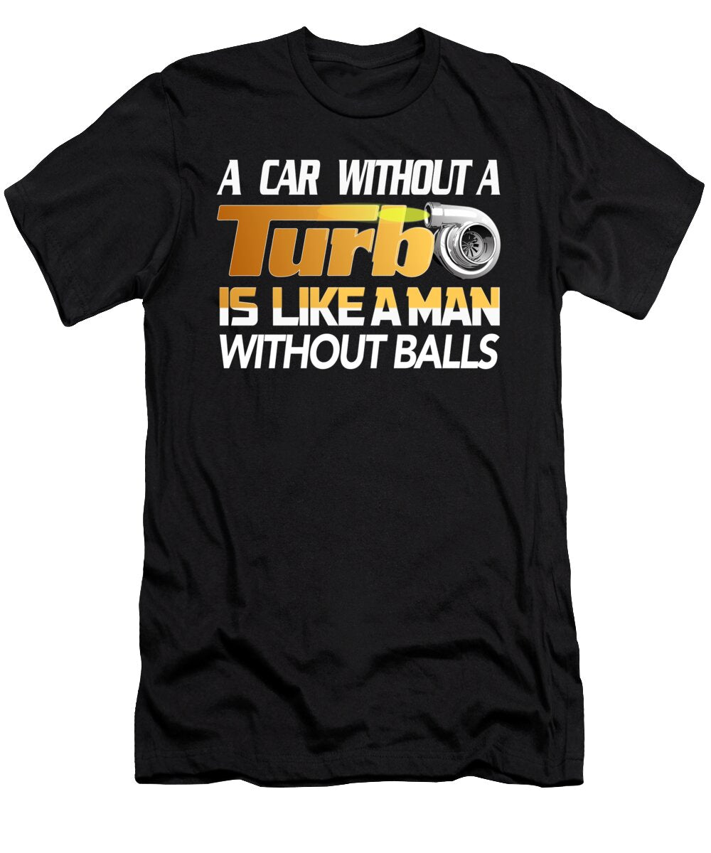 16 Car Tuning Boost Tuner Car Turbo Motor Sports Gift Muc Designs T-Shirt