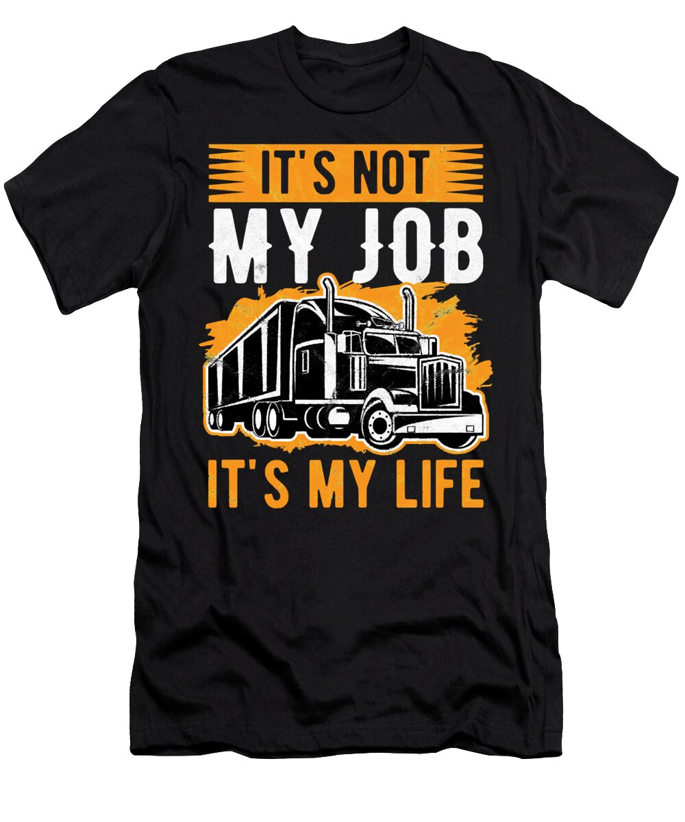 16 Truck Trucker Trucks Trucking Diesel Driving Truck Driver Freightliner Driver Truck Lover Rider Drift Truckin Grover Mcclure T-Shirt