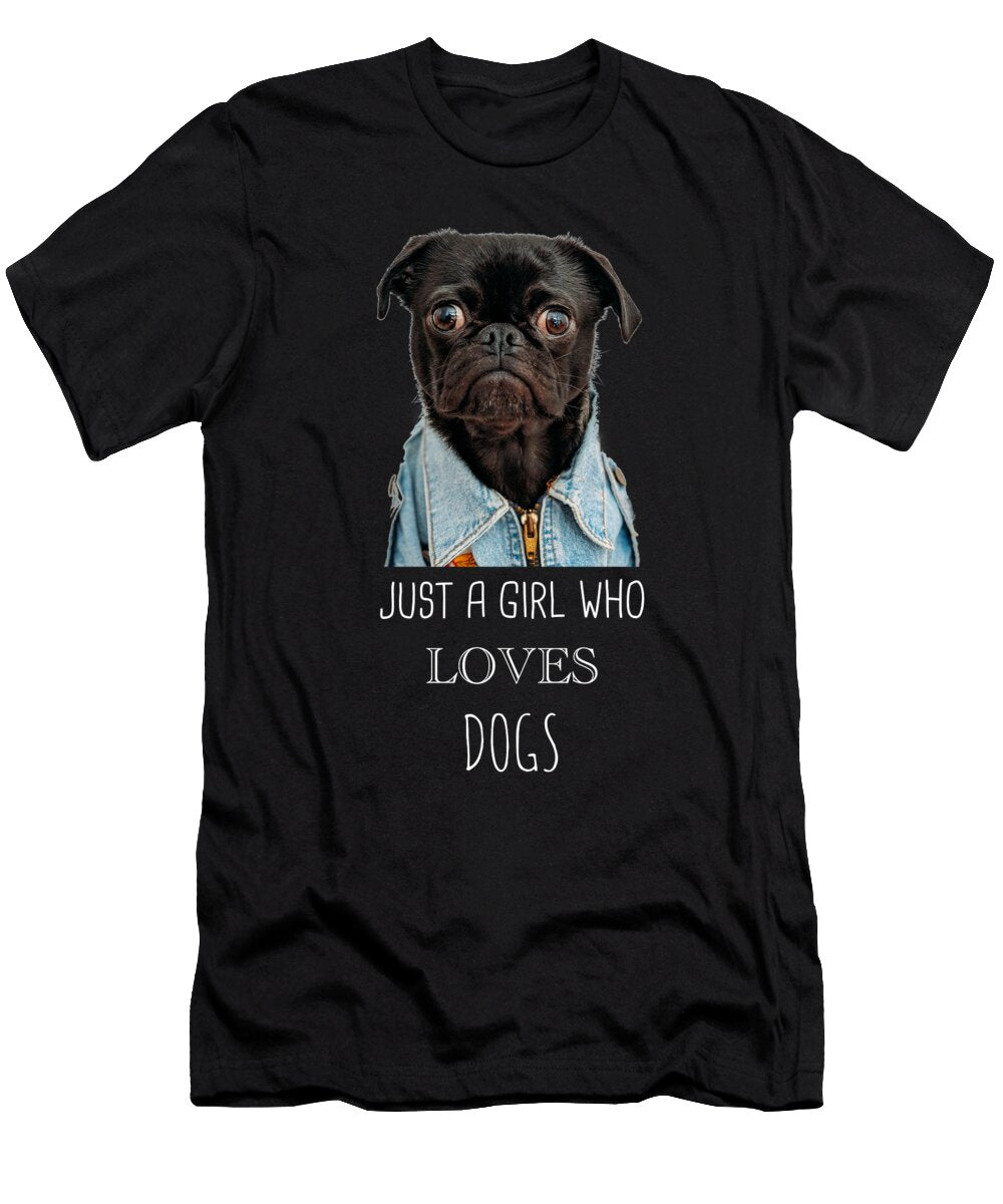 18 Just a Girl Who Loves Dogs Funny Dog Cynto T-Shirt