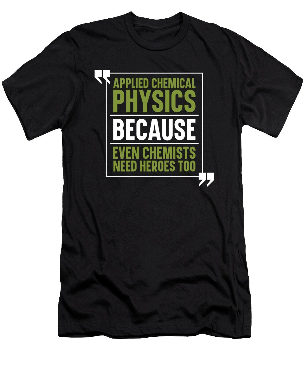18 Physicist Science Scientist Applied Physics Crazy Squirrel T-Shirt