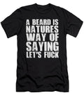 19 Funny Beard Facial Hair Manly Confident Man Gift Muc Designs T-Shirt