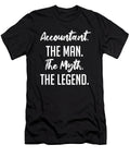 2 Accountant the Man the Myth the Legend Funny Secret Santa Cal Nyto T-Shirt