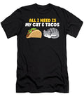 2 All I Need Is My Cat and Taco Funny Cat Eq Designs T-Shirt