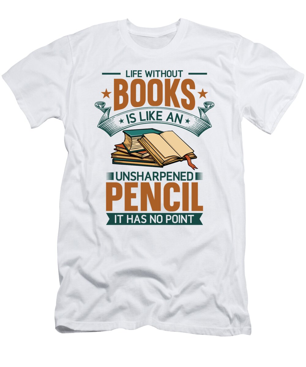 2 Book Lover Life Without Books Literature Toms Store T-Shirt
